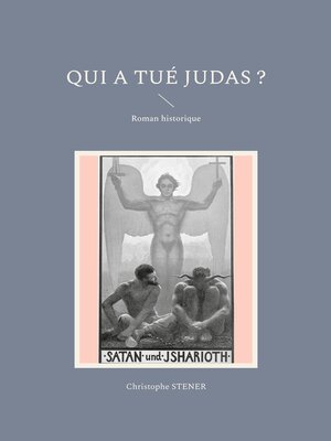 cover image of Qui a tué Judas ?